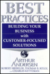 Best Practices: Building Your Business with Customer-Focused Solutions
