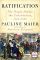 Ratification: The People Debate the Constitution, 1787-1788