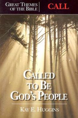 Called to Be God's People