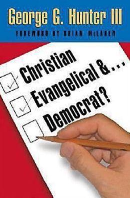 Christian, Evangelical, and Democrat?