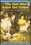 Doll Who Knew the Future