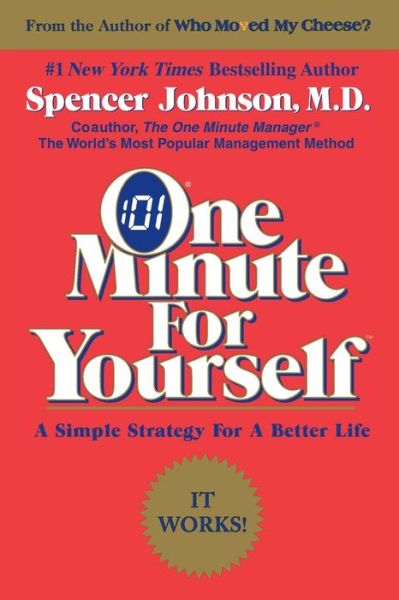 Download free textbooks pdf One Minute for Yourself by Spencer, M.D. Johnson M.D.