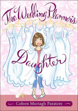 The Wedding Planner's Daughter (Wedding Planner's Daughter Series #1)