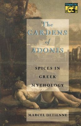 The Gardens of Adonis: Spices in Greek Mythology