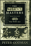 The Silent Masters: Latin Literature and Its Censors in the High Middle Ages