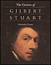 The Genius of Gilbert Stuart