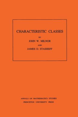 Characteristic Classes. (AM-76)