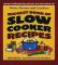 Biggest Book of Slow Cooker Recipes (Better Homes and Gardens Series)