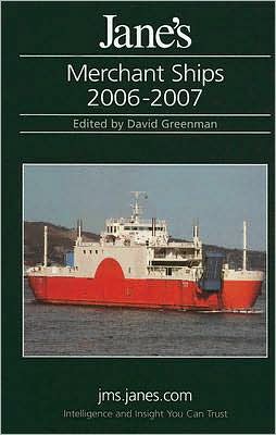 Jane's Merchant Ships 2006/2007 David Greenman