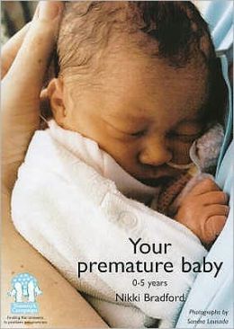 Your Premature Baby,0-5 Years
