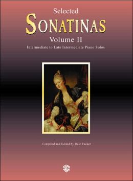Sonatinas, Vol 2: Intermediate to Late Intermediate Piano Solos