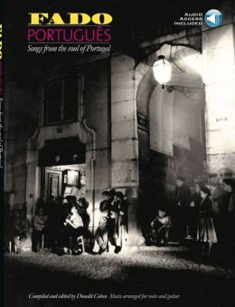 Fado Portugues: Songs From the Soul of Portugal