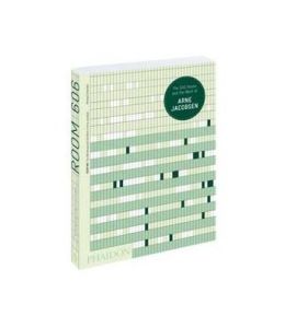 Room 606: The Sas House and the Work of Arne Jacobson
