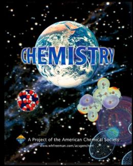Chemistry: A General Chemistry Project of the American Chemical Society