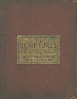 The Scriptures: New Testament with Psalms and Proverbs