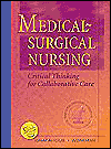 Medical-Surgical Nursing: Critical Thinking for Collaborative Care, Single Volume