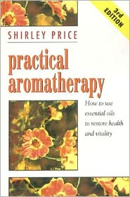 Practical Aromatherapy