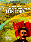 Times Concise Atlas of World History