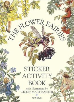 The Flower Fairies Sticker Activity Book Cicely Mary Barker