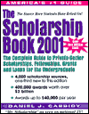 Scholarship Book 2001: The Complete Guide to Private-Sector Scholarships, Fellowships, Grants, and Loans for the Undergraduate