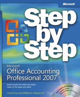 Microsoft Office Accounting Professional 2007 Step Step
