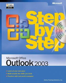 Microsoft Office Outlook 2003 Step by Step Online Training Solutions Inc.