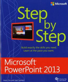 Microsoft PowerPoint 2013 Step by Step