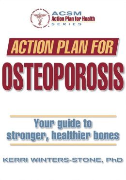 Action Plan for Osteoporosis
