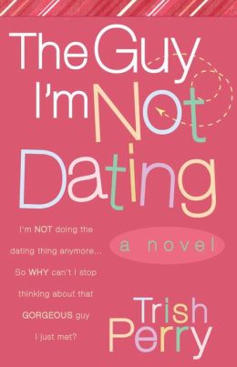 The Guy I'M Not Dating