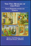 The Two Worlds of the Poet: New Perspectives on Vergil