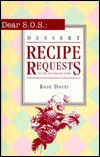 Dear S.O.S: Dessert Recipe Requests to the Los Angeles Times