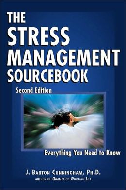 The Stress Management Sourcebook