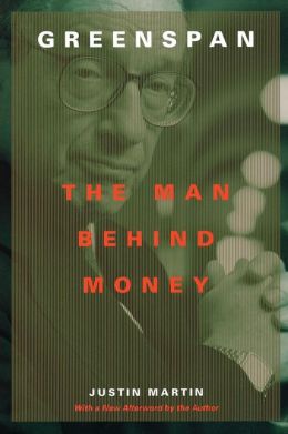 Greenspan: The Man behind Money