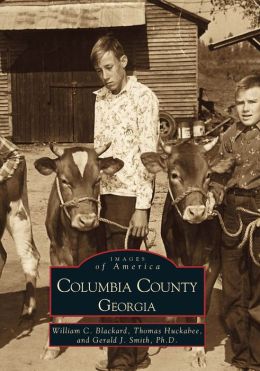 Columbia County, Georgia (Images of America Series)