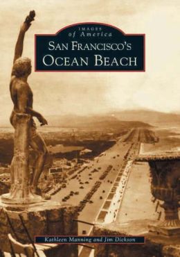 San Francisco's Ocean Beach (Images of America Series)