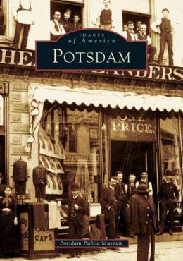 Potsdam, (Images of America Series)