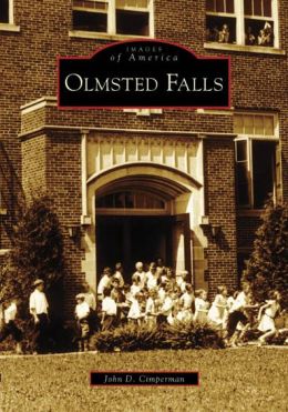 Olmsted Falls, Ohio (Images of America Series)