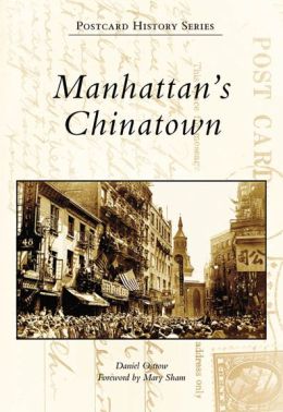 Manhattan's Chinatown (Postcard History Series)
