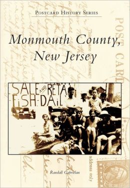 Monmouth County, New Jersey (Postcard History Series) By Randall ...