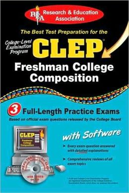CLEP Freshman College Composition (CLEP Test Preparation) Editors of REA and CLEP