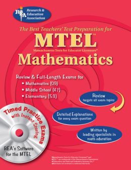 MTEL Mathematics: Fields 53, 47 and 09