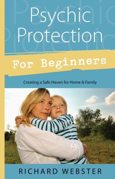 Text book fonts free download Psychic Protection for Beginners: Creating a Safe Haven for Home & Family