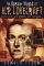The Dream World of H. P. Lovecraft: His Life, His Demons, His Universe