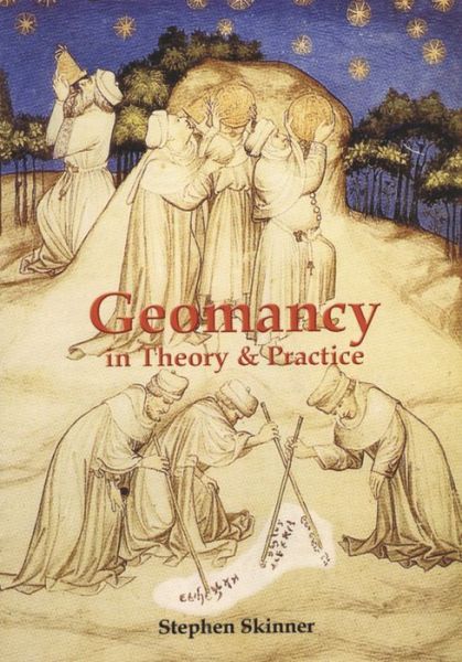 Geomancy in Theory and Practice