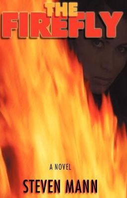 The Firefly: A Novel