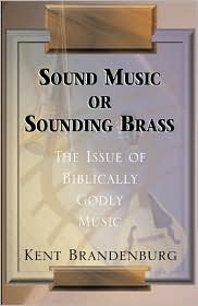Sound Music or Sounding Brass