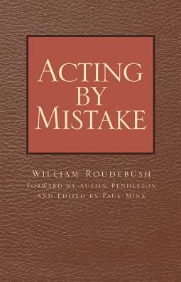 Acting by Mistake