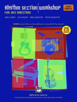 Rhythm Section Workshop for Jazz Directors: Complete Kit, Book, DVD & CDs