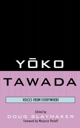 Ysko Tawada: Voices from Everywhere