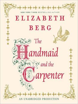 The Handmaid and the Carpenter